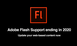 Are You Prepared for the Death of Flash? - Mind and Media, Inc