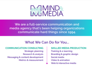 Mind & Media's brochure, with highlights of our services, clients, and past performance for the Federal government.